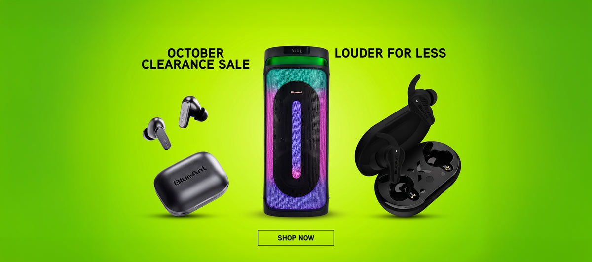 October Clearance Sale on now. Great savings across BlueAnt speakers, earbuds and headphones. Shop the sale.